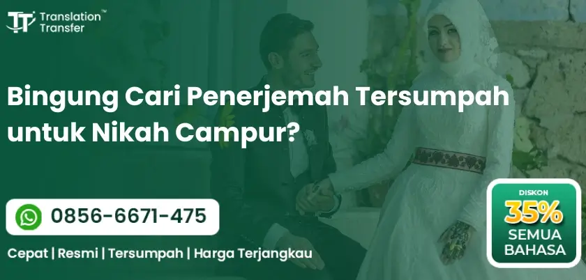 Bingung Cari Penerjemah Tersumpah untuk Nikah Campur?