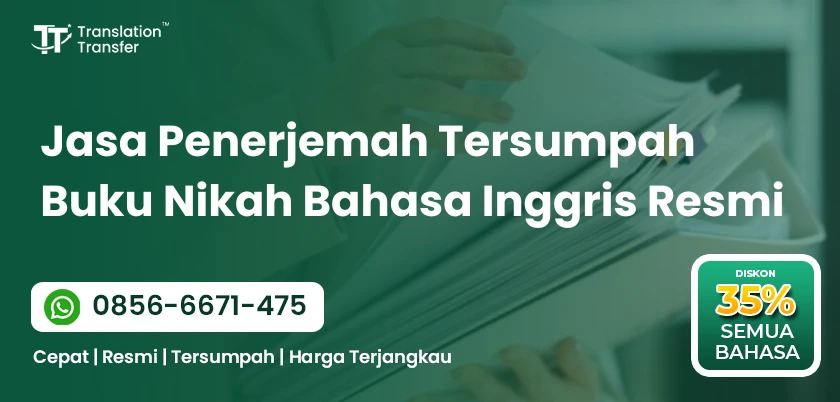Jasa Penerjemah Tersumpah Buku Nikah Bahasa Inggris Resmi