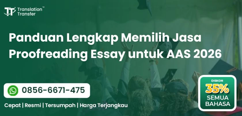 Panduan Lengkap Memilih Jasa Proofreading Essay untuk AAS 2026