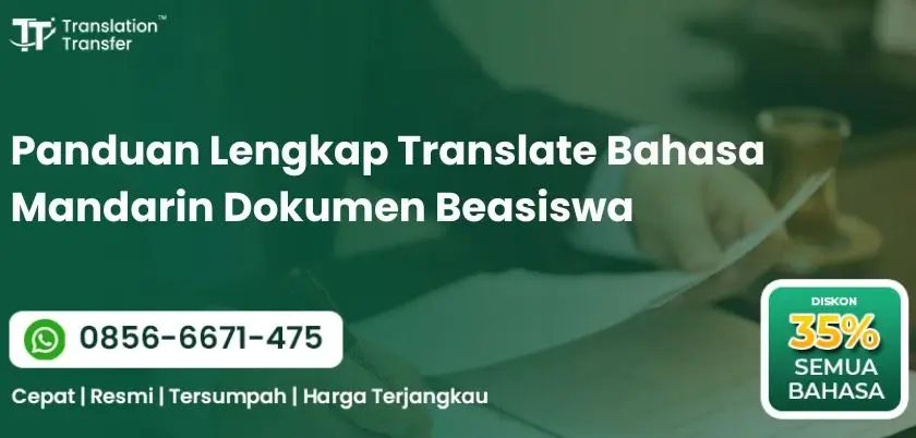 Panduan Lengkap Translate Bahasa Mandarin Dokumen Beasiswa