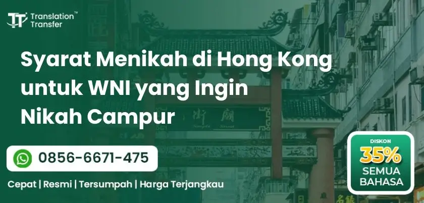 Syarat Menikah di Hong Kong untuk WNI yang Ingin Nikah Campur