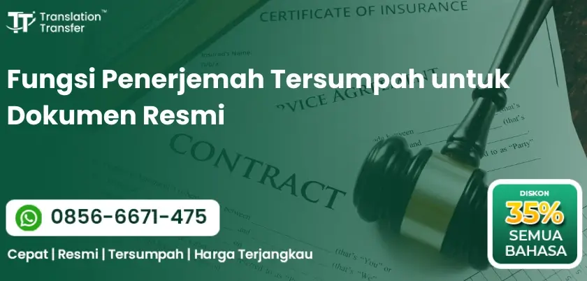 Fungsi Penerjemah Tersumpah untuk Dokumen Resmi