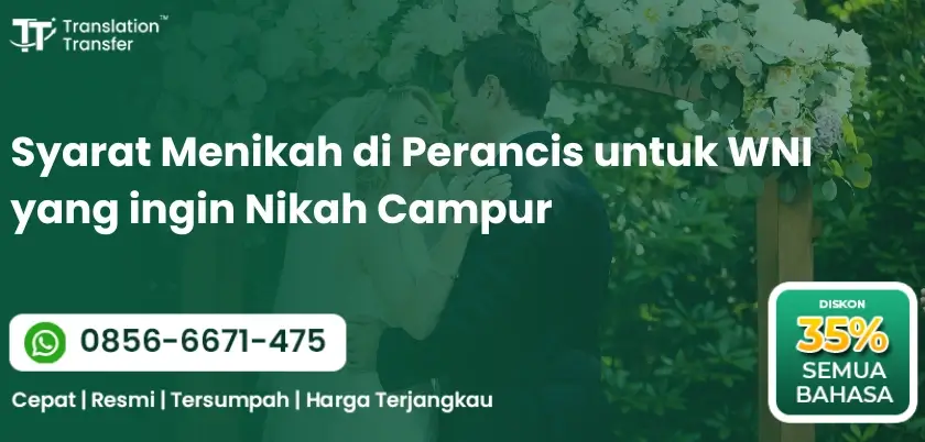 Syarat Menikah di Perancis untuk WNI yang ingin Nikah Campur