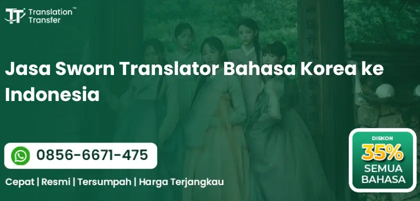 Jasa Sworn Translator Bahasa Korea ke Indonesia