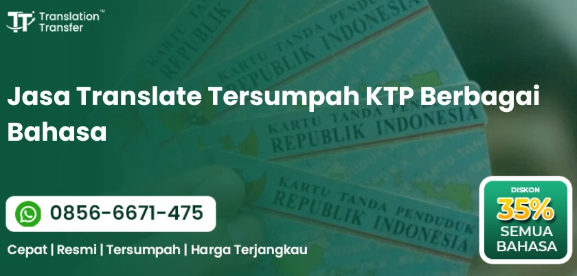 Jasa Translate Tersumpah KTP Berbagai Bahasa