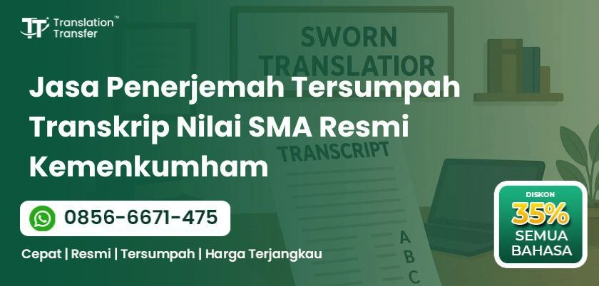 Jasa Penerjemah Tersumpah Transkrip Nilai SMA Resmi Kemenkumham