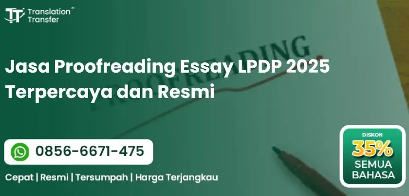 Jasa Proofreading Essay LPDP 2025 Terpercaya dan Resmi