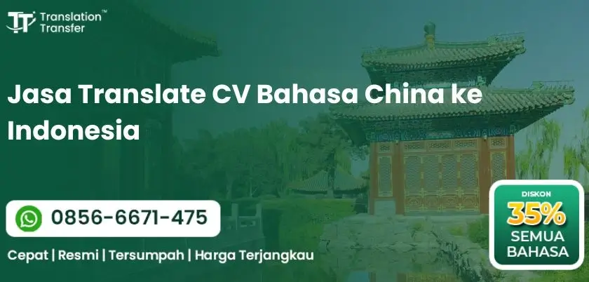 Jasa Translate CV Bahasa China ke Indonesia