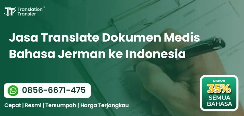 Jasa Translate Dokumen Medis Bahasa Jerman ke Indonesia