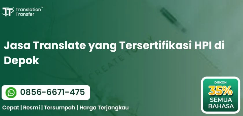 Jasa Translate yang Tersertifikasi HPI di Depok