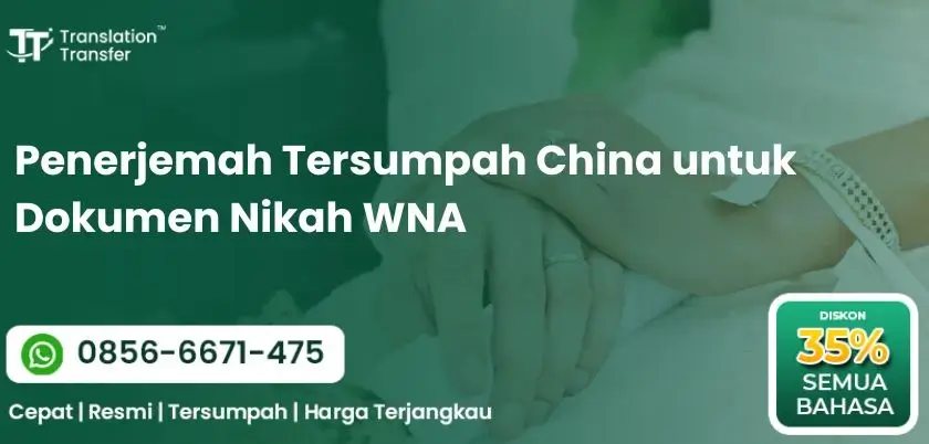 Penerjemah Tersumpah China untuk Dokumen Nikah WNA