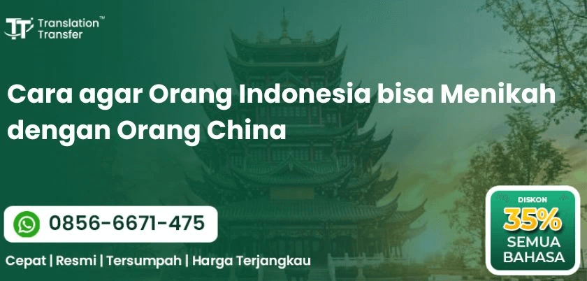 Cara agar Orang Indonesia bisa Menikah dengan Orang China