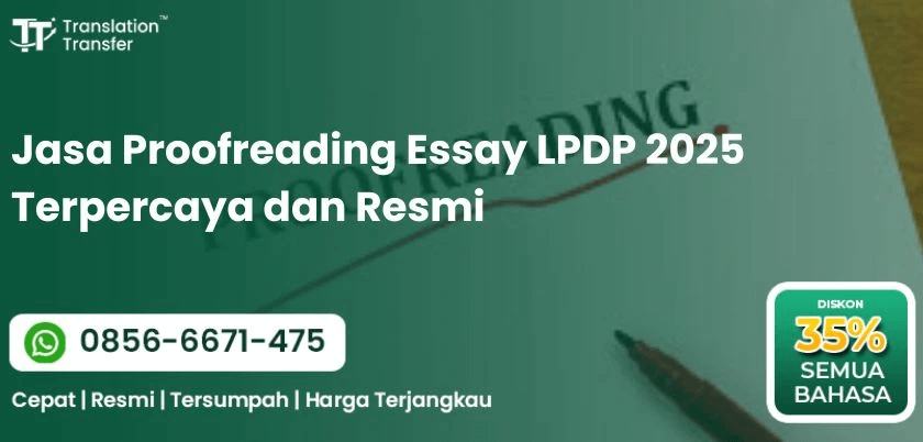 Jasa Proofreading Essay LPDP 2025 Terpercaya dan Resmi