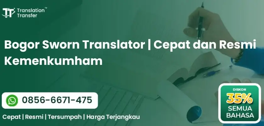 Bogor Sworn Translator | Cepat dan Resmi Kemenkumham