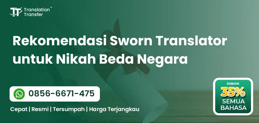Rekomendasi Sworn Translator untuk Nikah Beda Negara