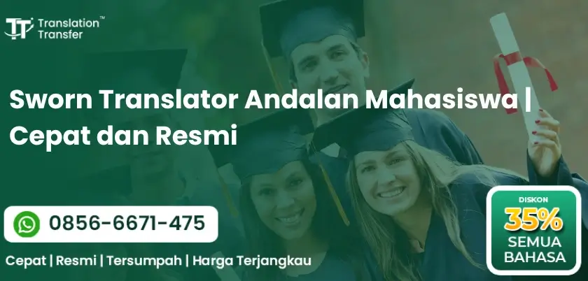 Sworn Translator Andalan Mahasiswa