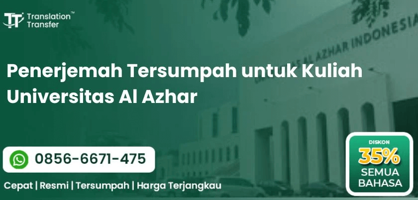 Penerjemah Tersumpah untuk Kuliah Universitas Al Azhar