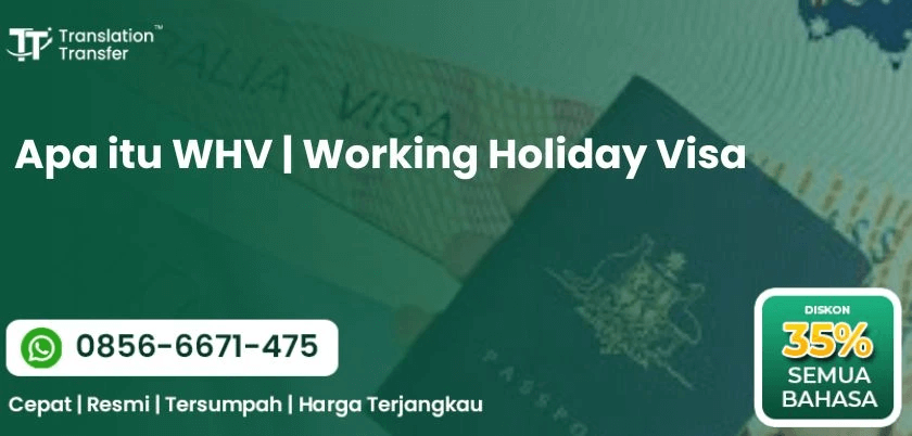 Apa itu WHV | Working Holiday Visa