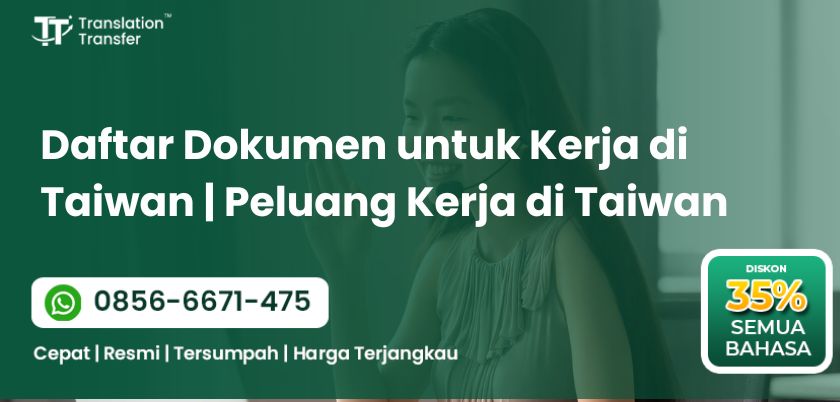 Dokumen untuk Kerja di Taiwan