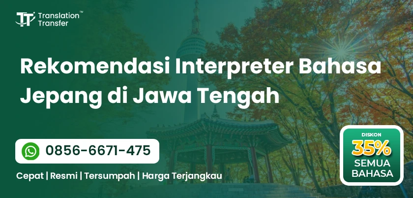 Rekomendasi Interpreter Bahasa Jepang di Jawa Tengah