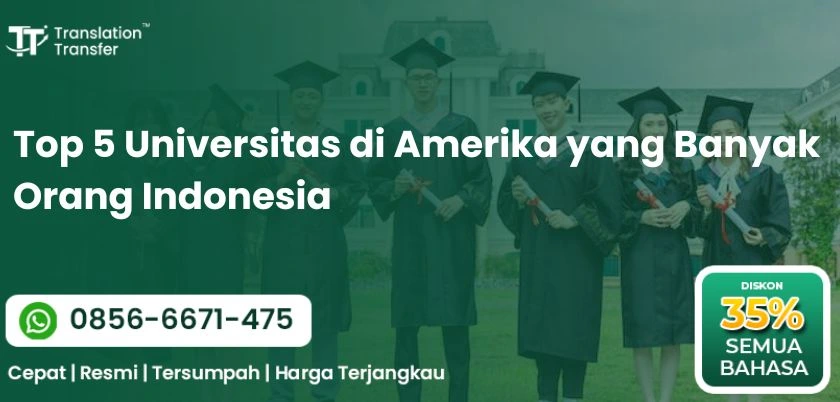 Top 5 Universitas di Amerika yang Banyak Orang Indonesia