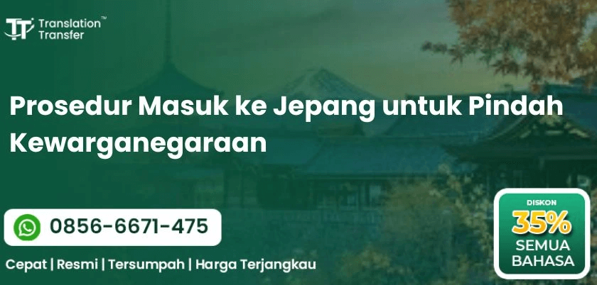 Prosedur Masuk ke Jepang untuk Pindah Kewarganegaraan
