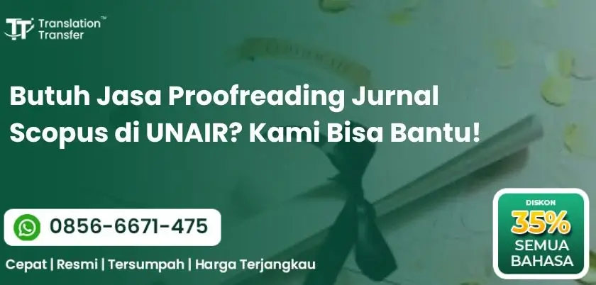 Butuh Jasa Proofreading Jurnal Scopus di UNAIR? Kami Bisa Bantu!