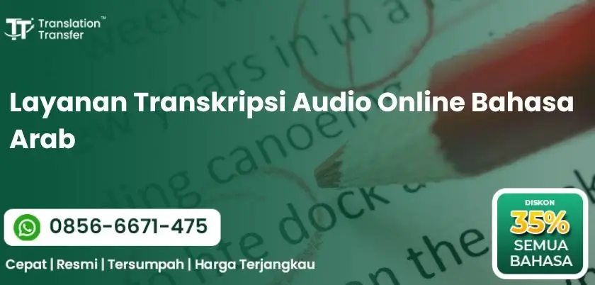 Layanan Transkripsi Audio Online Bahasa Arab