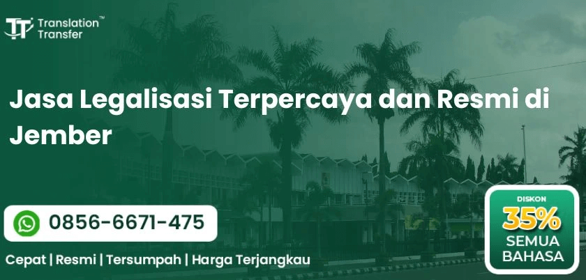 Jasa Legalisasi Terpercaya dan Resmi di Jember