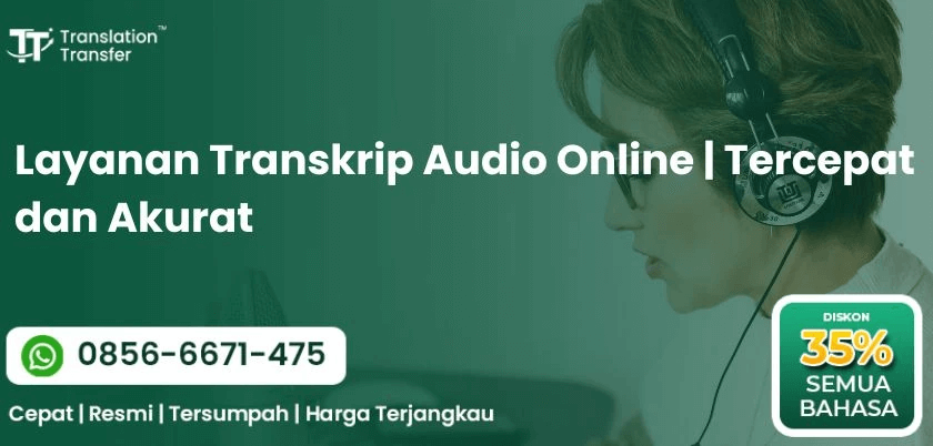 Layanan Transkrip Audio Online | Tercepat dan Akurat