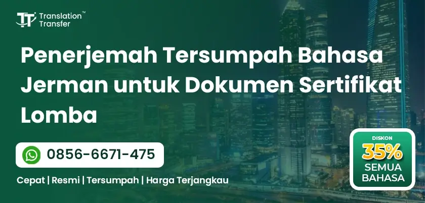 Penerjemah Tersumpah Bahasa Jerman untuk Dokumen Sertifikat Lomba