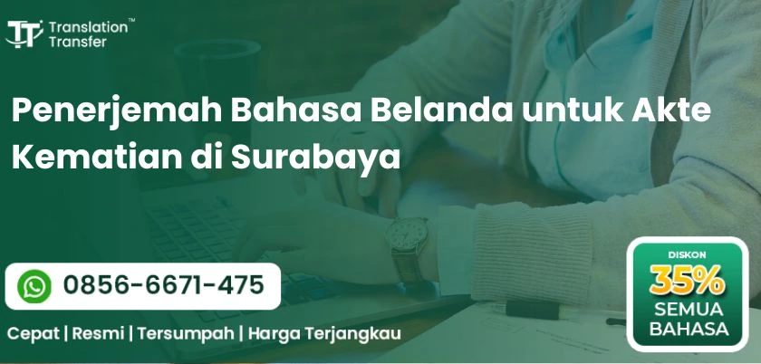 Penerjemah Bahasa Belanda untuk Akte Kematian di Surabaya