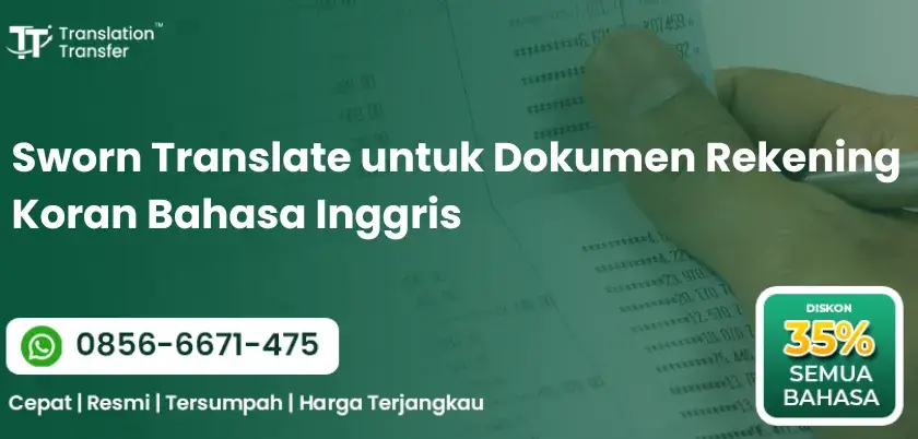 Sworn Translate untuk Dokumen Rekening Koran Bahasa Inggris
