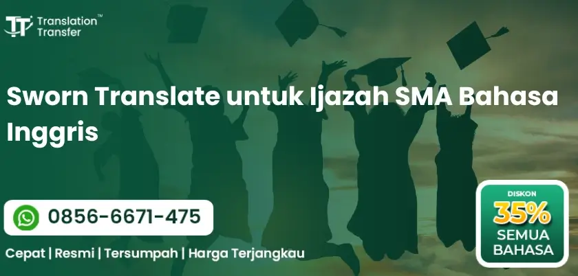 Sworn Translate untuk Ijazah SMA Bahasa Inggris