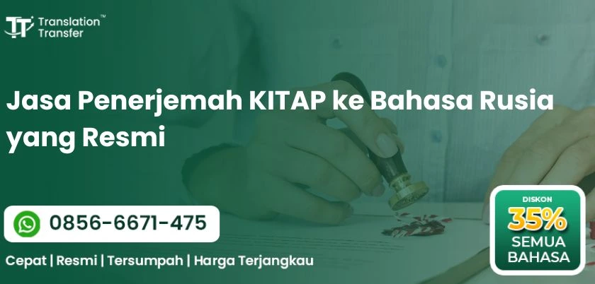 Jasa Penerjemah KITAP ke Bahasa Rusia yang Resmi