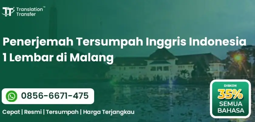 Penerjemah Tersumpah Inggris Indonesia 1 Lembar di Malang