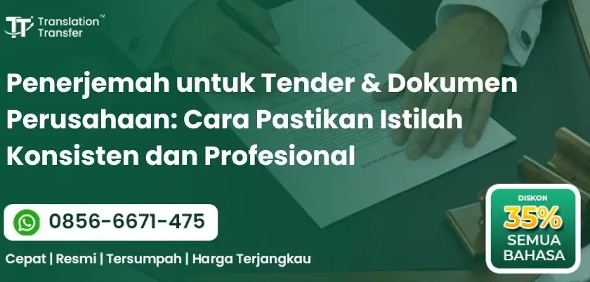 Penerjemah untuk Tender & Dokumen Perusahaan