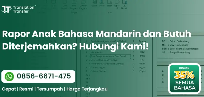 Rapor Anak Bahasa Mandarin dan Butuh Diterjemahkan? Hubungi Kami!