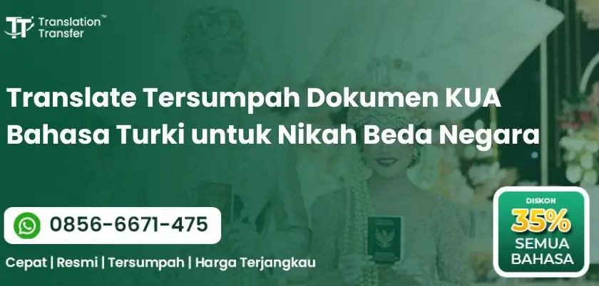 Translate Tersumpah Dokumen KUA Bahasa Turki untuk Nikah Beda Negara