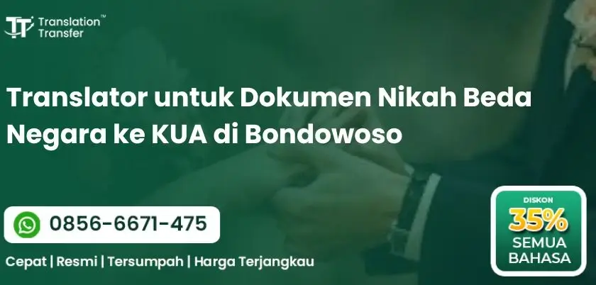 Translator untuk Dokumen Nikah Beda Negara ke KUA di Bondowoso