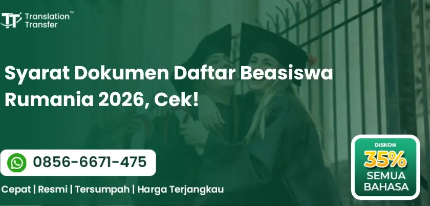 Syarat Dokumen Daftar Beasiswa Rumania 2026, Cek!