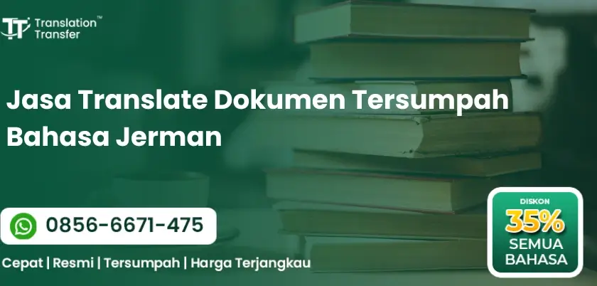 Jasa Translate Dokumen Tersumpah Bahasa Jerman
