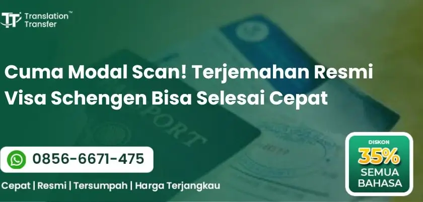 Terjemahan Resmi Visa Schengen Bisa Selesai Cepat