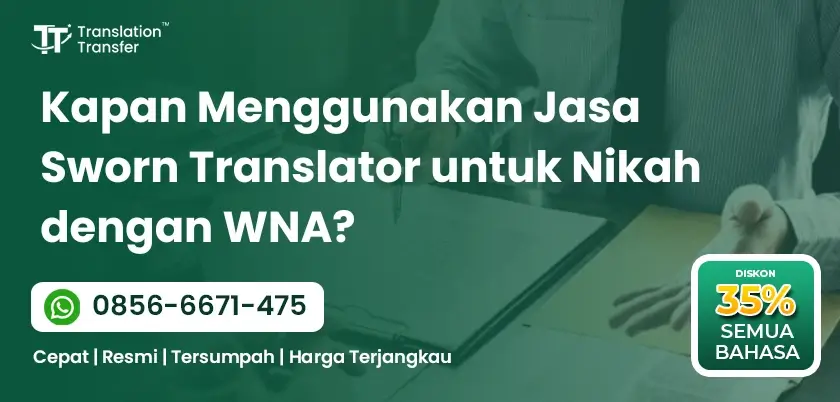 Kapan Menggunakan Jasa Sworn Translator untuk Nikah dengan WNA?v