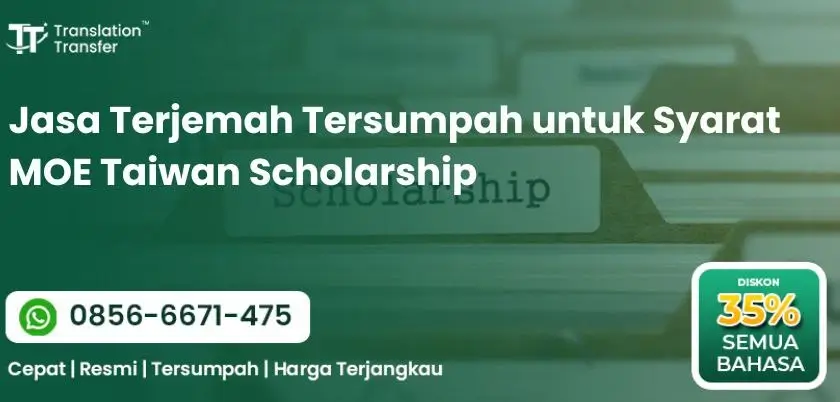 Jasa Terjemah Tersumpah untuk Syarat MOE Taiwan Scholarship