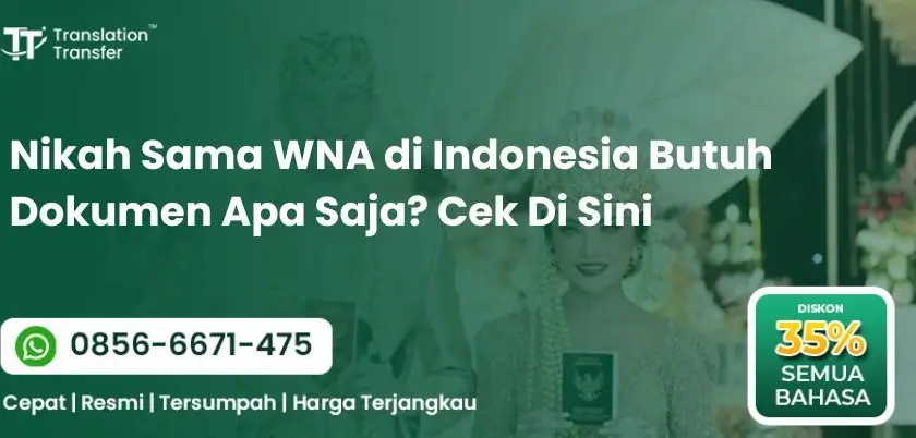 Nikah Sama WNA di Indonesia Butuh Dokumen Apa Saja? Cek Di Sini