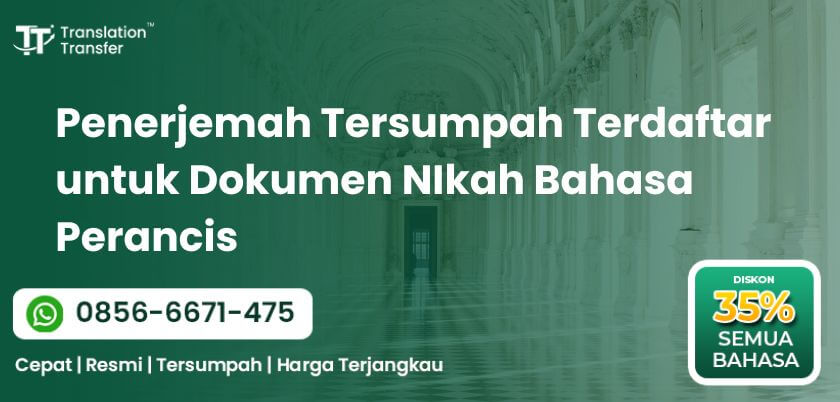 Penerjemah Tersumpah Terdaftar untuk Dokumen Nikah Bahasa Perancis