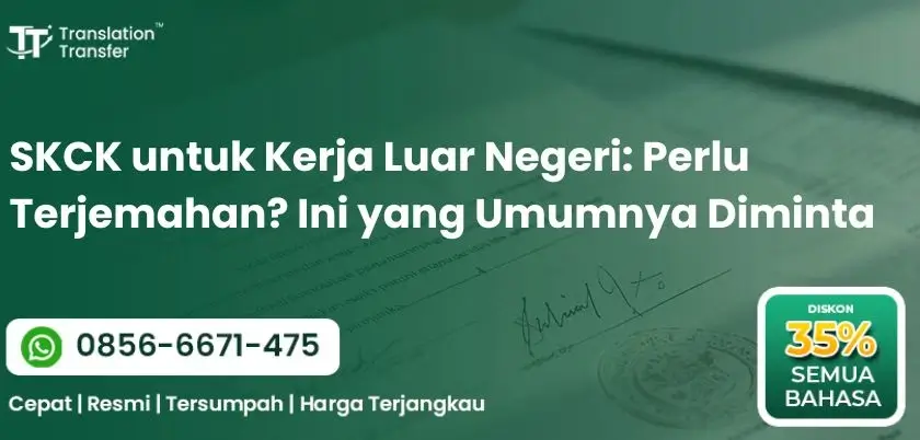 SKCK untuk Kerja Luar Negeri