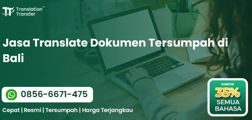 Jasa Translate Dokumen Tersumpah di Malang