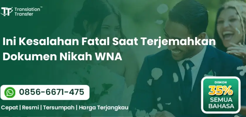 Ini Kesalahan Fatal Saat Terjemahkan Dokumen Nikah WNA